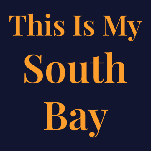 This Is My South Bay
